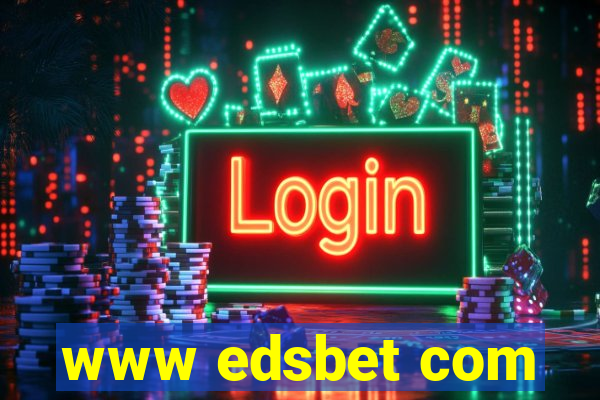 www edsbet com